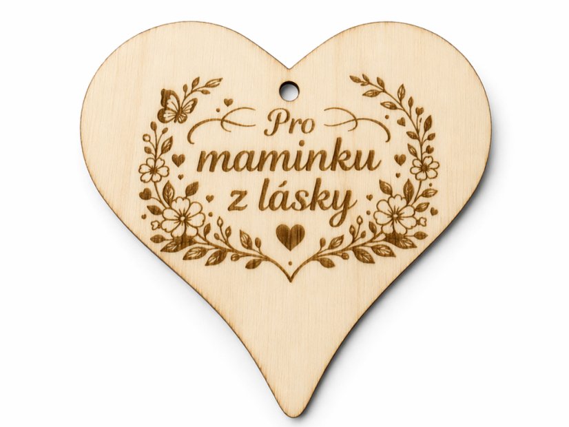 Dřevěné srdce s gravírováním – Pro maminku z lásky