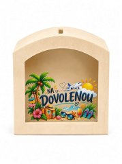 Dřevěná pokladnička – Na dovolenou