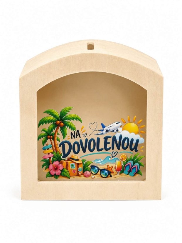 Dřevěná pokladnička – Na dovolenou